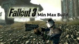 Fallout 3 Min Max Build